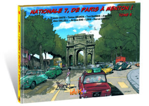 NATIONALE 7, DE PARIS À MENTON – TOME 5